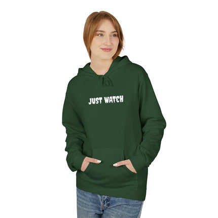 JUSTWATCH Unisex Fleece Hoodie